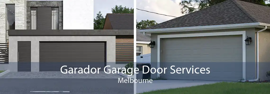Garador Garage Door Services Melbourne
