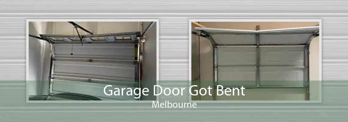 Garage Door Got Bent Melbourne