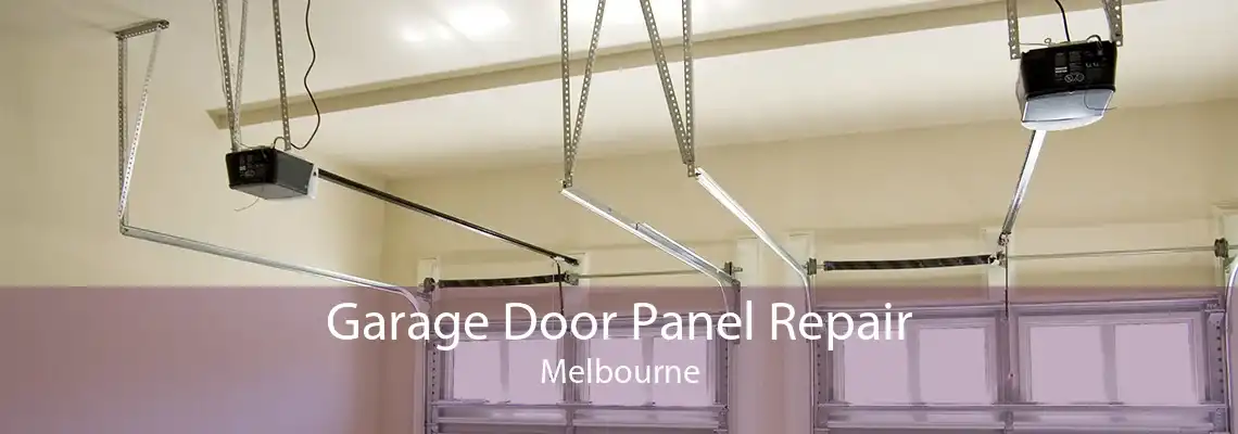 Garage Door Panel Repair Melbourne