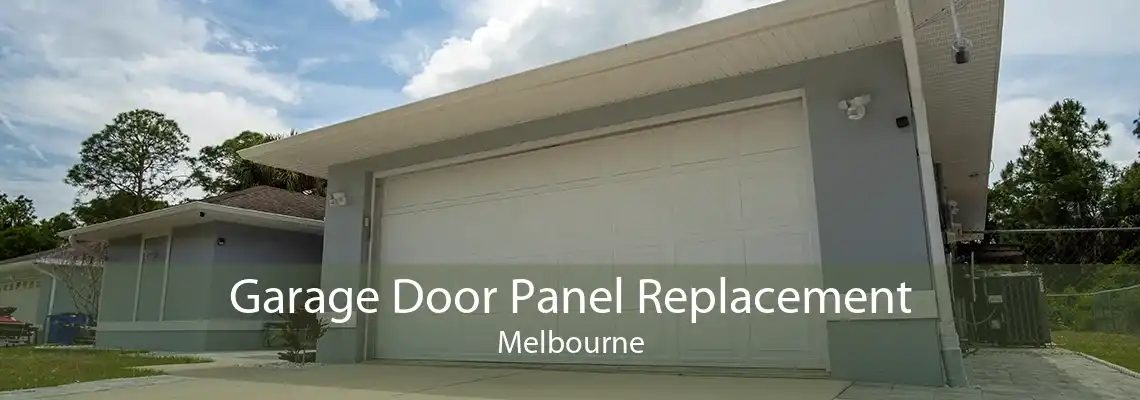 Garage Door Panel Replacement Melbourne