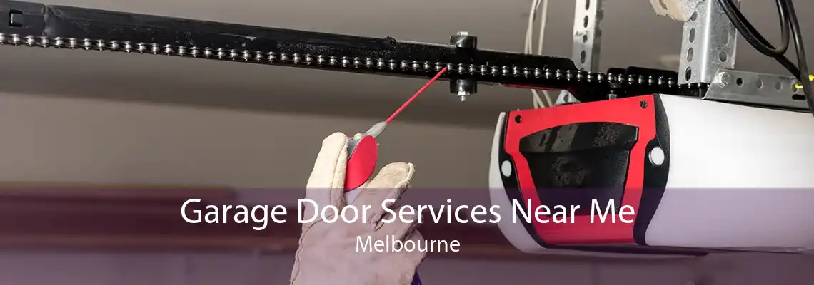 Garage Door Services Near Me Melbourne