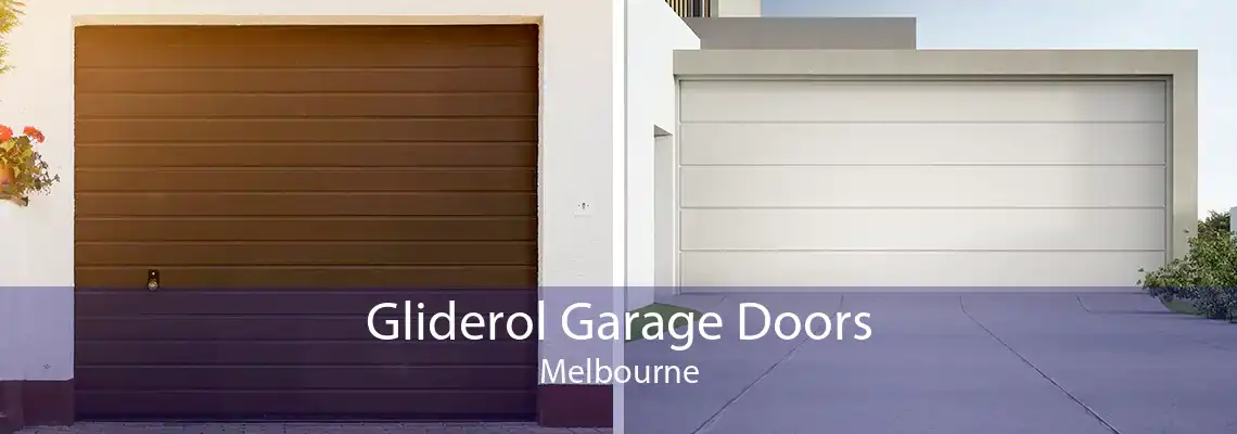 Gliderol Garage Doors Melbourne