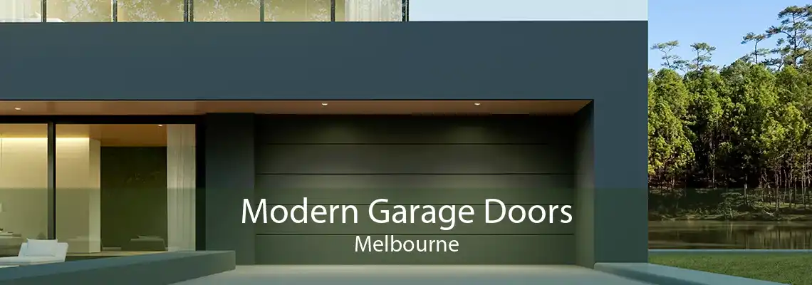 Modern Garage Doors Melbourne